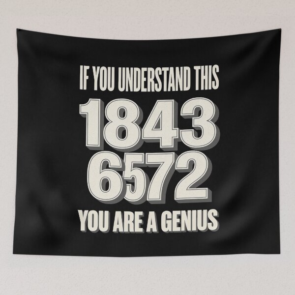 Item preview, If You Understand This 1843 6572 You Are A Genius designed and sold by SofenArt.