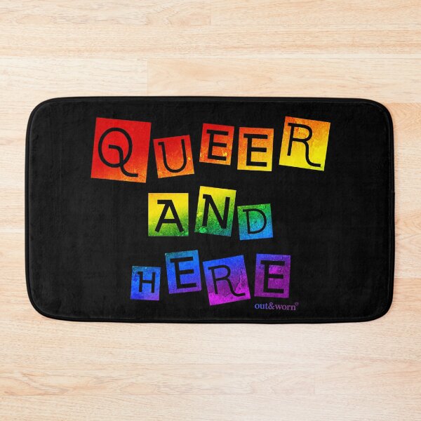Item preview, Queer And Here - Queer Design designed and sold by outandworn.