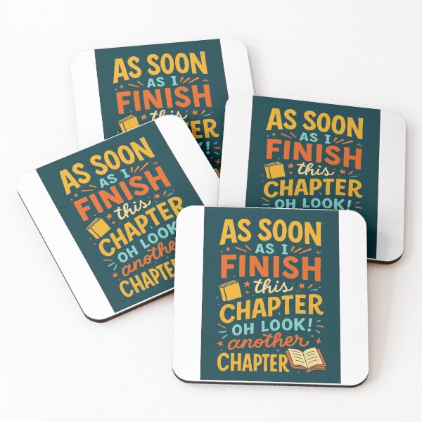 Item preview, As soon as i finish this chapter oh look! another chapter! designed and sold by Dondonmart.