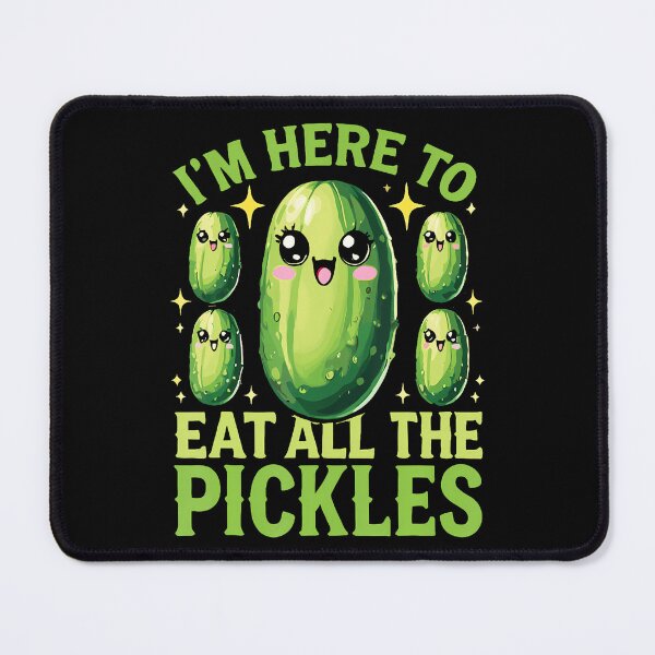 Item preview, I'M Here To Eat All The Pickles designed and sold by arzateiosumn.