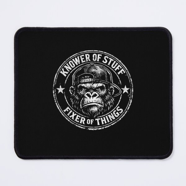 Item preview, Knower Of Stuff Fixer Of Things Funny Gorilla designed and sold by SofenArt.