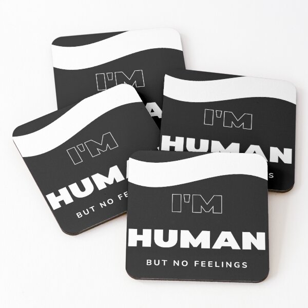 Item preview, I’m Human But No Feelings Minimal Quote Black  designed and sold by Cicandra.