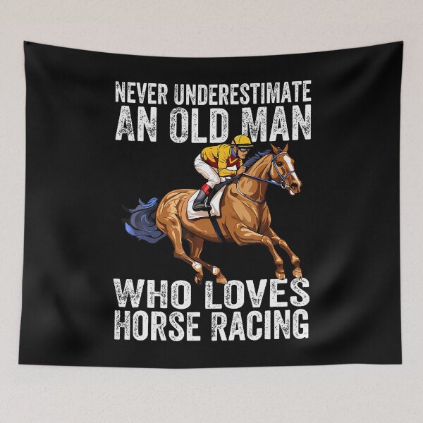 Item preview, Never Underestimate An Old Man Who Loves Horse Racing Horses designed and sold by malhanasbih.
