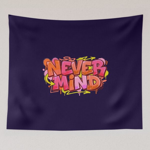 Item preview, Never Mind | Urban Aesthetic Graffiti Apparel designed and sold by typoinspired.