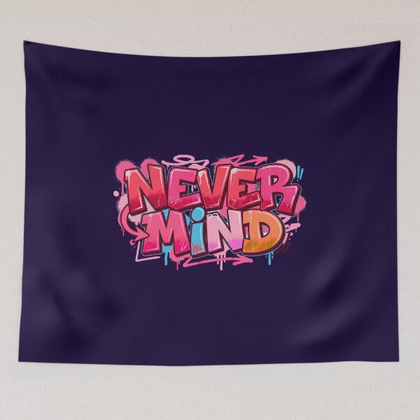 Item preview, Never Mind | Edgy Streetwear Typography Tee designed and sold by typoinspired.