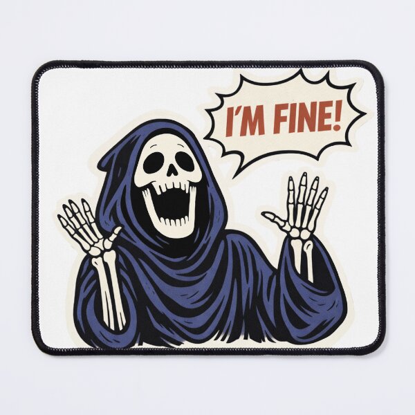 Item preview, I’m Fine Grim Reaper Sticker | Dark Humor Skeleton Illustration. designed and sold by BrewedInDarkness.