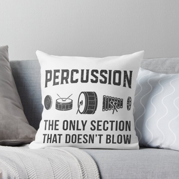 Item preview, Percussion Section Humor Drums The Only One That Doesnt Blow designed and sold by RannaHile.