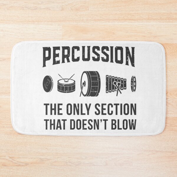 Item preview, Percussion Section Humor Drums The Only One That Doesnt Blow designed and sold by RannaHile.