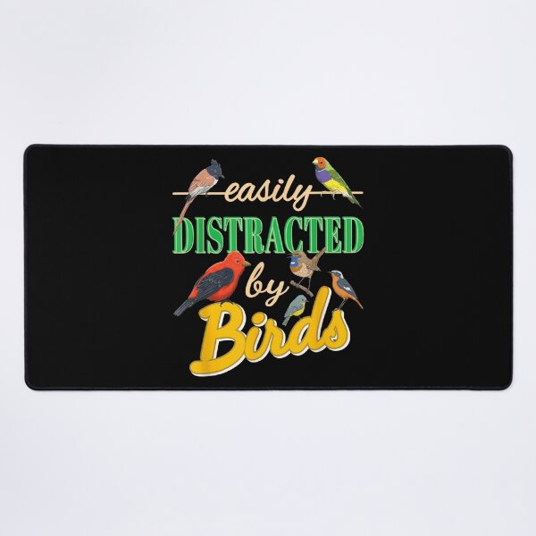 Item preview, Easily Distracted By Birds Colorful Nature Typography Art designed and sold by StanaLuis.