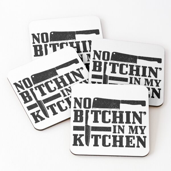 Item preview, No Bitchin In My Kitchen Funny Cooking Quote Design designed and sold by StanaLuis.
