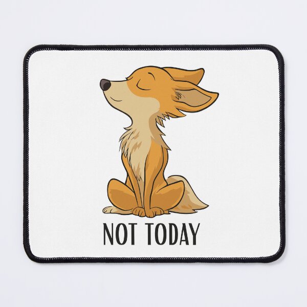 Item preview, Not today designed and sold by aipolohu.