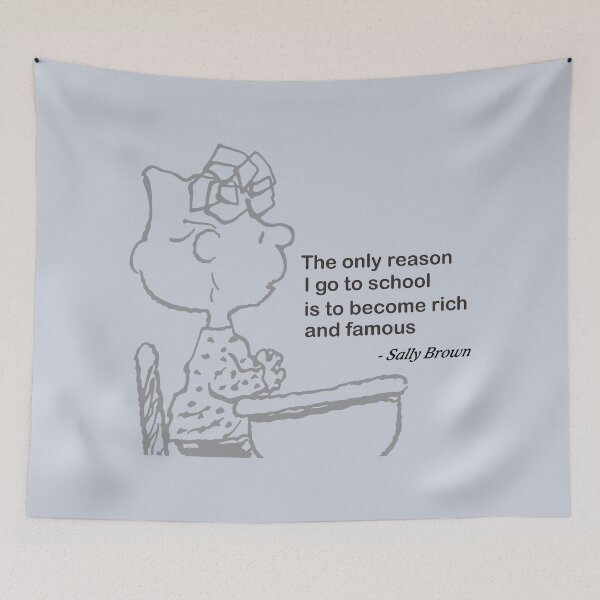 Item preview, sally brown quotes school designed and sold by jaqebistyrli.