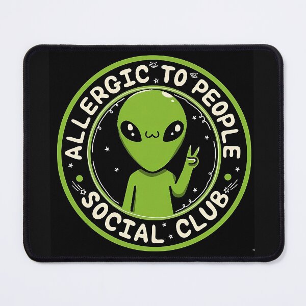 Item preview, Allergic to People Alien Social Club Funny Introvert Design. designed and sold by Artistry-Nadia.