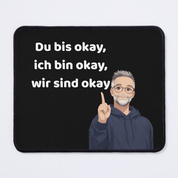 Item preview, You're okay, I'm okay, we're okay designed and sold by Snap and Press.