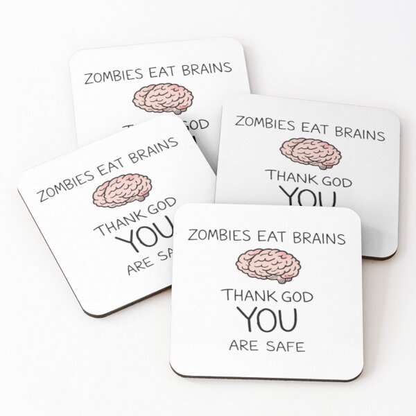 Item preview, Zombies Eat Brains – Thank God You Are Safe designed and sold by JOANNASKAH.