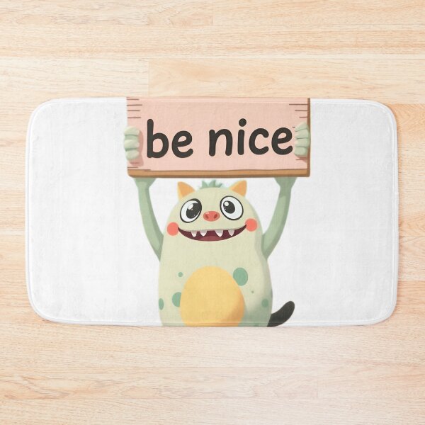 Item preview, Cute Friendly Monster - Be Nice Message designed and sold by LowBattery Social Club.
