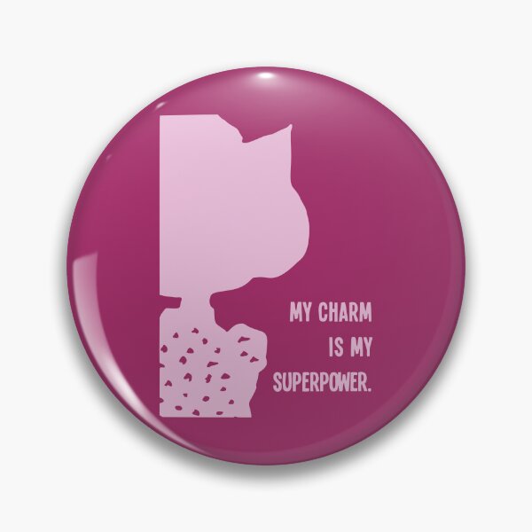 Item preview, sally's quotes : my charm is my superpower designed and sold by jaqebistyrli.
