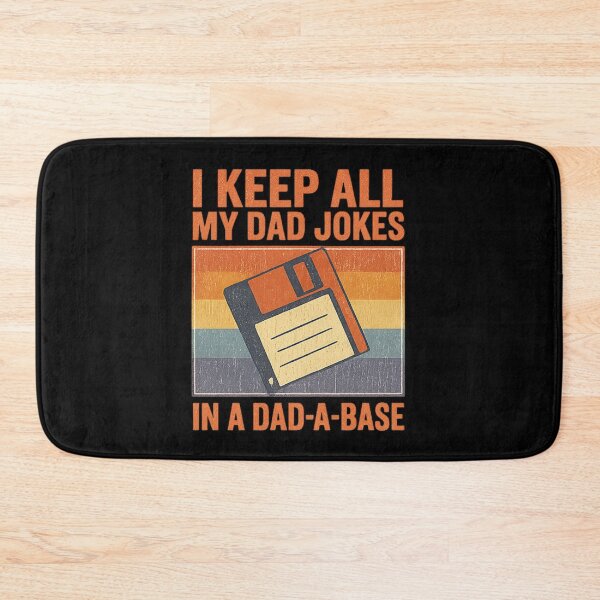 Item preview, I Keep All My Dad Jokes in a Dad-A-Base – Funny Retro Dad Joke Pun designed and sold by flagylART.