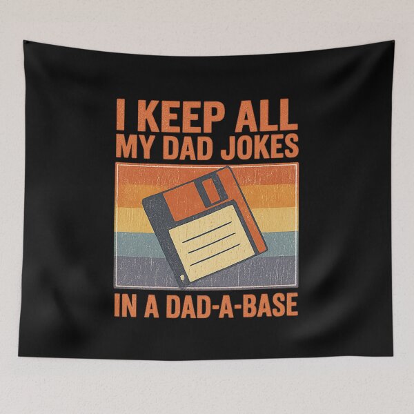 Item preview, I Keep All My Dad Jokes in a Dad-A-Base – Funny Retro Dad Joke Pun designed and sold by flagylART.