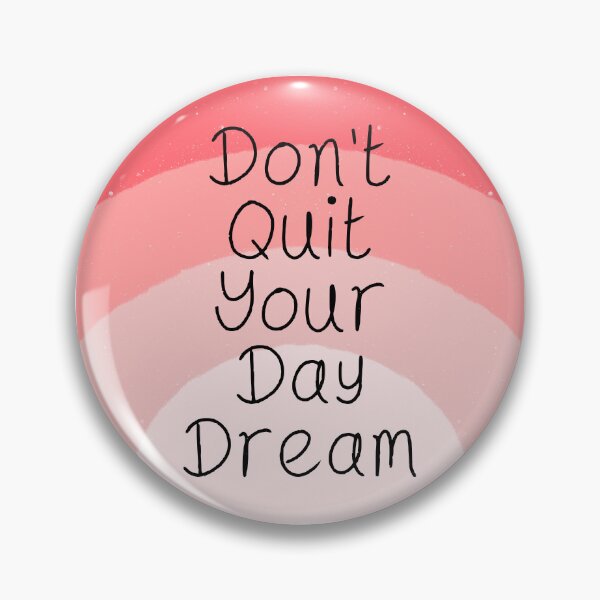 Item preview, Don’t quit quote  designed and sold by Bonny-Shatwell.