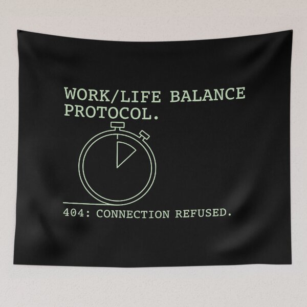 Item preview, Work Life Balance Protocol 404 Error Message Aesthetic designed and sold by SplashTastic.