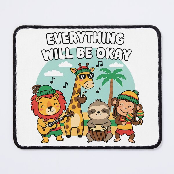 Item preview, Everything Will Be Okay Cute Reggae Animals designed and sold by CELESTIAL©️.