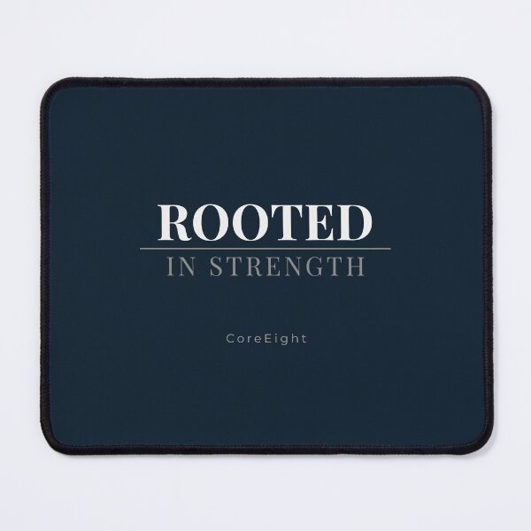 Item preview, Rooted in Strength Minimal Typography Design | CoreEight Motivation Quote designed and sold by CoreEight.