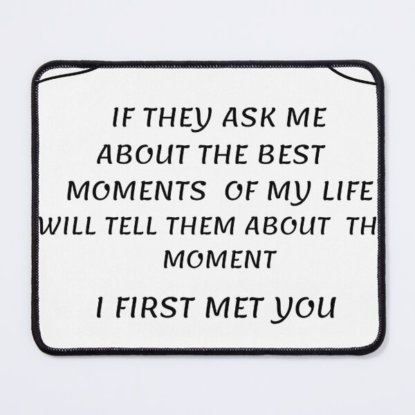 Item preview, If They Ask Me – Romantic Quote Black Edition designed and sold by ShadyArfaa.