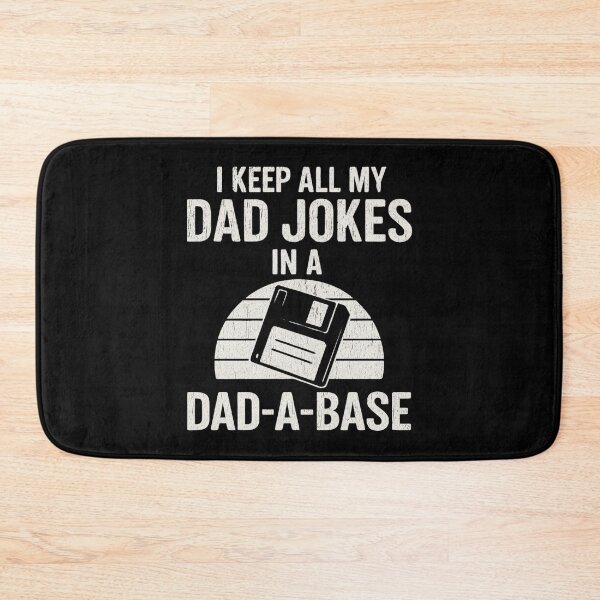 Item preview, I Keep All My Dad Jokes in a Dad-A-Base – Funny Dad Joke Pun Typography designed and sold by flagylART.