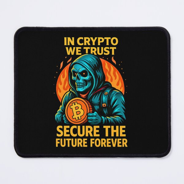 Item preview, IN CRYPTO WE TRUST – SECURE THE FUTURE FOREVER designed and sold by BitCrop.