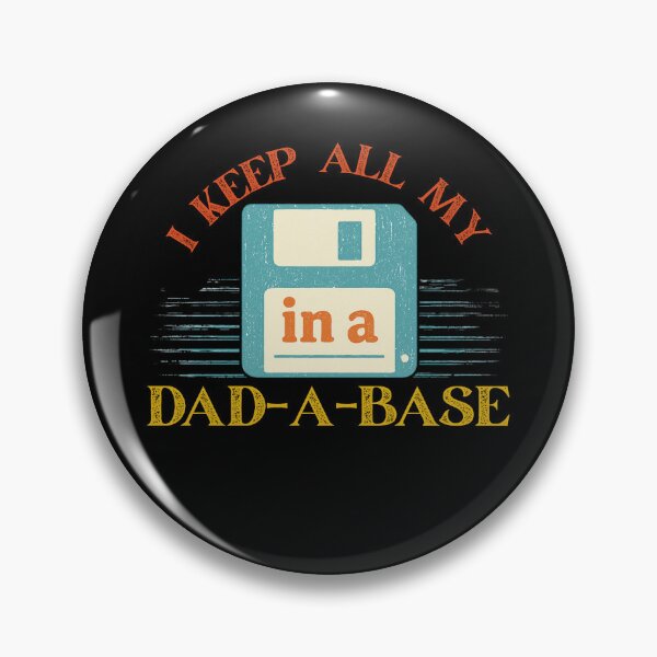 Item preview, I Keep All My Dad Jokes in a Dad-A-Base – Retro Dad Joke Pun with Floppy Disk designed and sold by flagylART.