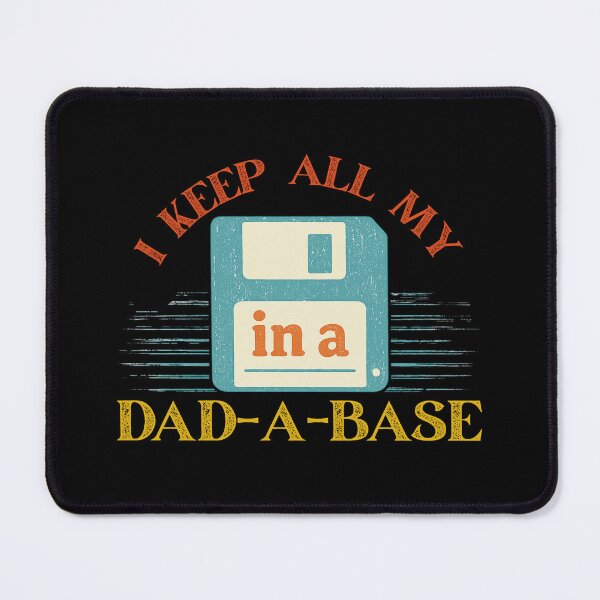 Item preview, I Keep All My Dad Jokes in a Dad-A-Base – Retro Dad Joke Pun with Floppy Disk designed and sold by flagylART.