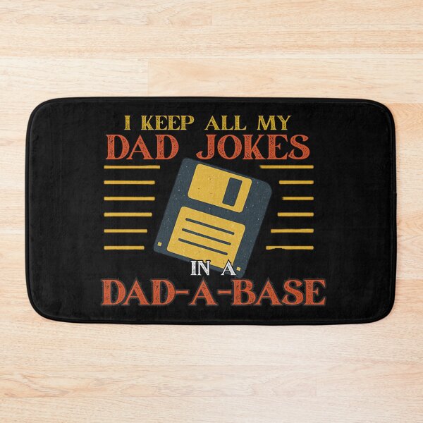 Item preview, I Keep All My Dad Jokes in a Dad-A-Base – Retro Dad Joke Pun with Floppy Disk designed and sold by flagylART.