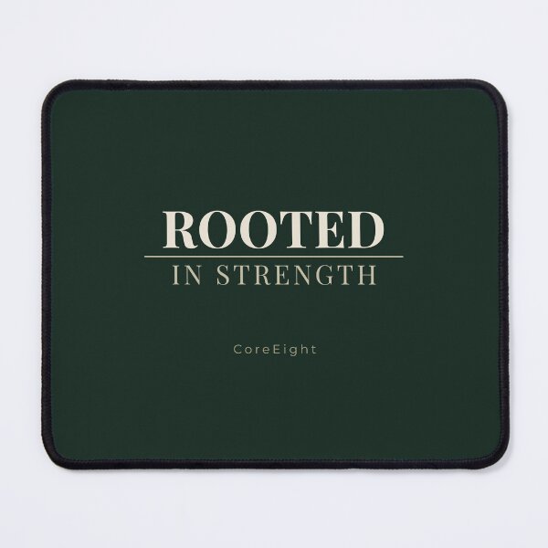 Item preview, ROOTED IN STRENGTH – Minimal Strong Typography | CoreEight (Forest Green) designed and sold by CoreEight.