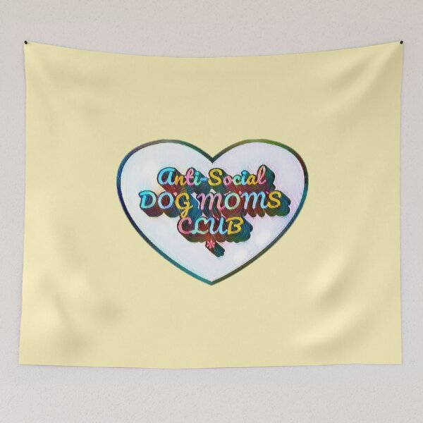 Item preview, Anti Social Dog Moms Club #15 designed and sold by creativerooney.