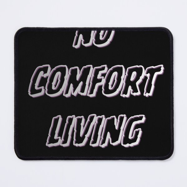 Item preview, No comfort living designed and sold by MariusDesign210.