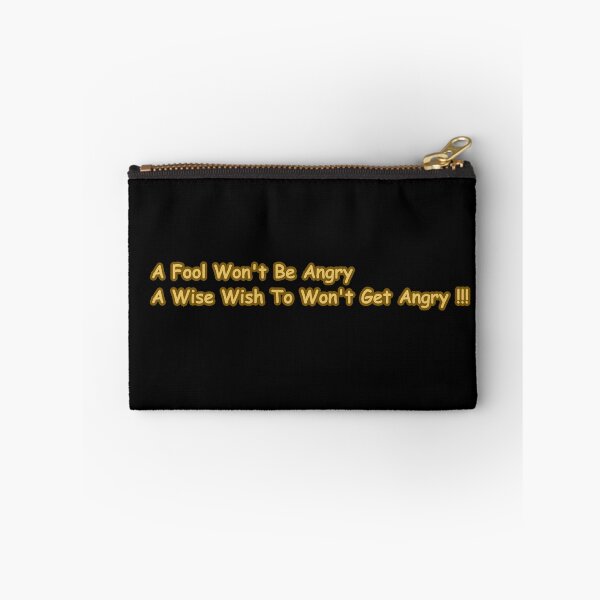 Item preview, A Fool Won’t Be Angry, A Wise Wish To Won’t Get Angry – Emotional Intelligence Quote Typography designed and sold by CapriCreatives.