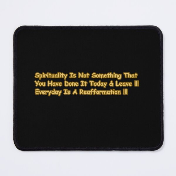 Item preview, Spirituality Is Not One Day – Everyday Is A Reaffirmation Spiritual Growth Quote Typography designed and sold by CapriCreatives.