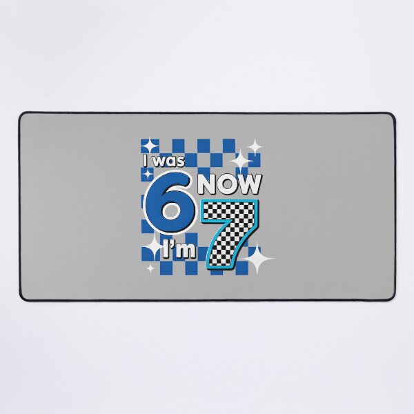 Item preview, Blue Checkered I was 6 Now I'm 7 Birthday 67 meme six seven designed and sold by mjohnson9.