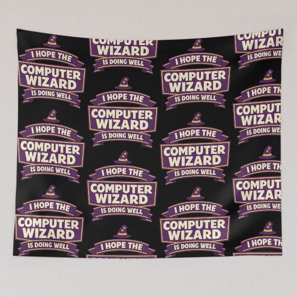 Item preview, I Hope The Computer Wizard Is Doing Well Funny Tech Design designed and sold by TeeTimeTreasure.