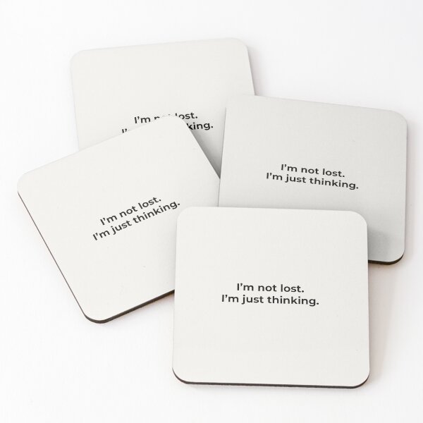 Item preview, I’m Not Lost. I’m Just Thinking. designed and sold by Ombrya.