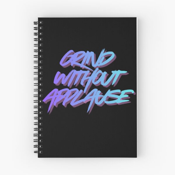 Item preview, Grind without applause designed and sold by MariusDesign210.