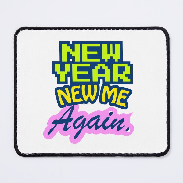 Item preview, Y2K “New Year. New Me. Again” typo sarcastic design for New Year party designed and sold by s.artaller.