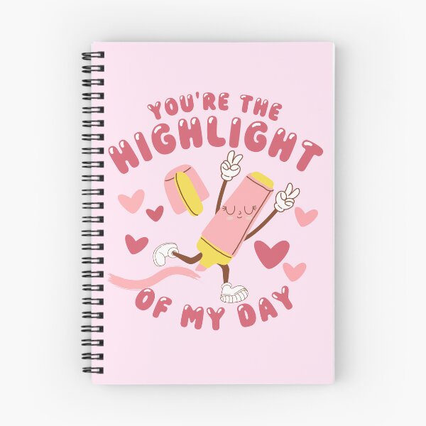 Item preview, You're the Highlight of my Day designed and sold by EmeraldSunInspo.