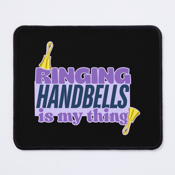 Item preview, Ringing handbells is my thing designed and sold by CelticClapper.