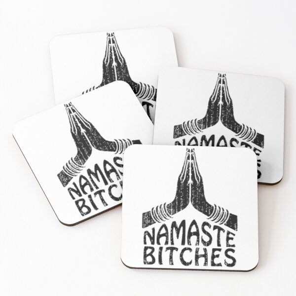 Item preview, Namaste Bitches – Bold Spiritual Humor Typography | Desi Attitude Art designed and sold by nishanttambadi.