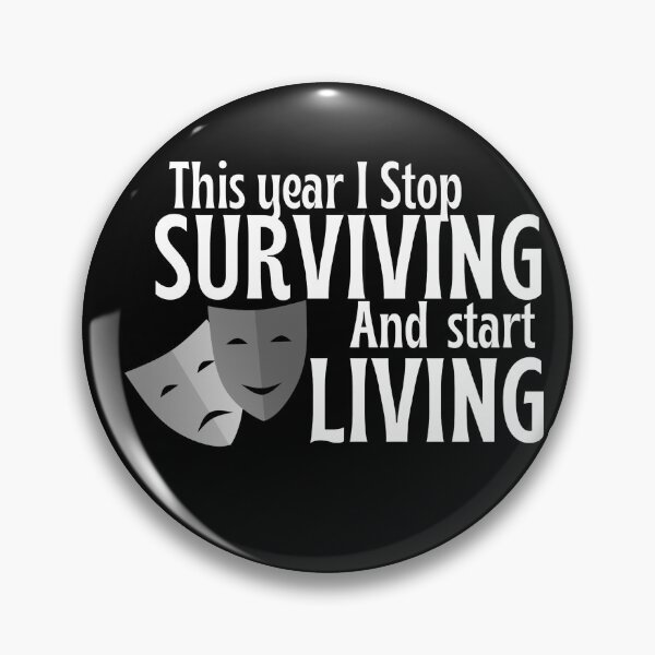 Item preview, This Year I Stop Surviving, Start Living. designed and sold by FreeArtStyle.