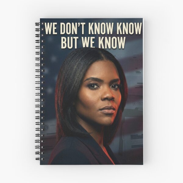 Item preview, Candace Owens WE DON’T KNOW KNOW BUT WE KNOW designed and sold by shAyDHD.