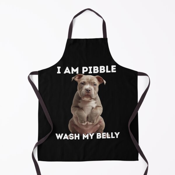 Item preview, I am a Pibble and I wash my belly. designed and sold by zingbing.