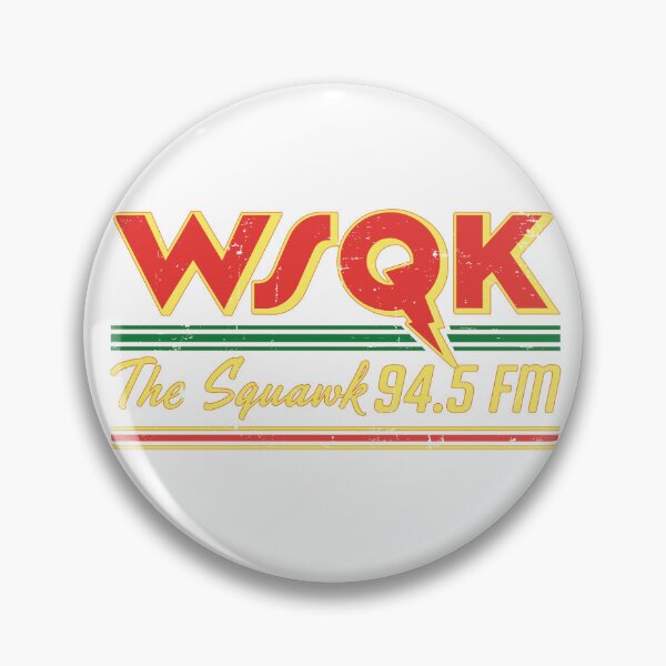 Item preview, WSQK The Squawk 94,5 FM designed and sold by FotoBuda.